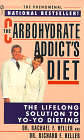 The Carbohydrate Addict's Diet